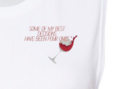 Pour Decisions Womens White Tank Top